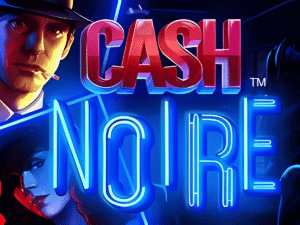 Cash Noire